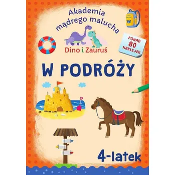 První čtění Dino i Zauruś. 4-latek. W podróży - Matyka Emilia