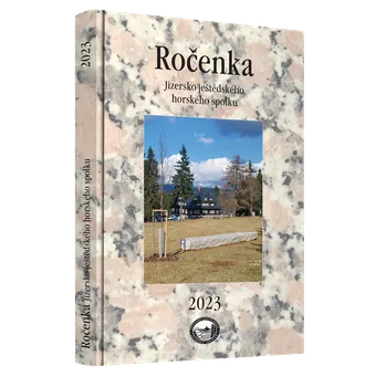 Vlastivěda Jizersko-ještědský horský spolek Ročenka JJHS 2023