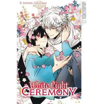 Komiks pro dospělé White Light Ceremony 06 - Takayama, Shinobu