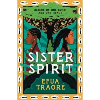 Sister Spirit - Traore, Efua