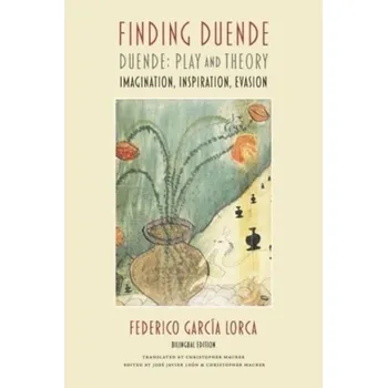 Španělský jazyk Finding Duende - Federico García Lorca