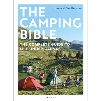 The Camping Bible - Benson, Jen