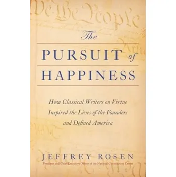 Populárně naučná literatura pro dospělé The Pursuit of Happiness - Gross Jeffrey, Fetto Joseph, Rosen Elaine