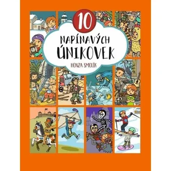 10 napínavých únikovek - Honza Smolík…