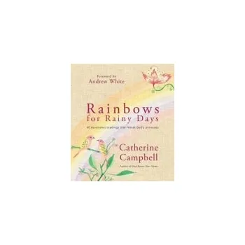 Učebnice Rainbows for Rainy Days - Campbell, Catherine
