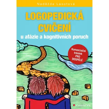 Logopedická cvičení u afázie a kognitivních poruch
