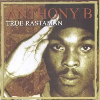 Zahraniční hudba CD Anthony B: True Rastaman 2018