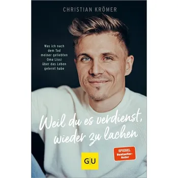 Osobní rozvoj Weil du es verdienst, wieder zu lachen - Krömer, Christian