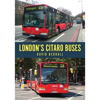 Cestování London's Citaro Buses - Beddall, David; Seamarks, Gary