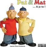 Pat a Mat... A je to! - Various (čte…