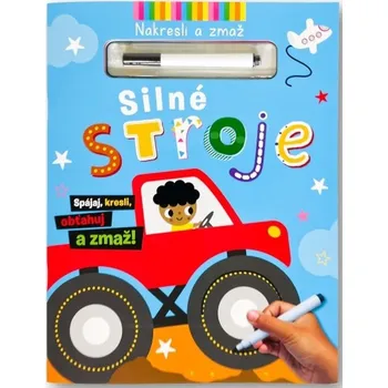 Bystrá hlava Silné stroje Nakresli a zmaž