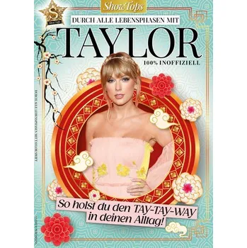 ShowTops Taylor Swift Weiheiten - Greenhalgh, Zoe (Edge Hill University, UK)