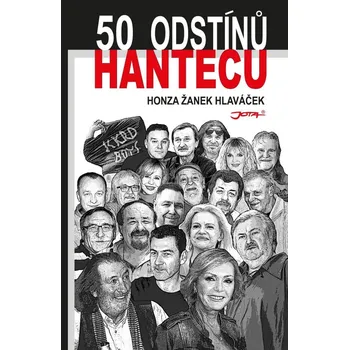 50 odstínů hantecu - Honza Žanek…