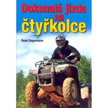 Kniha Dokonalá jízda na čtyřkolce