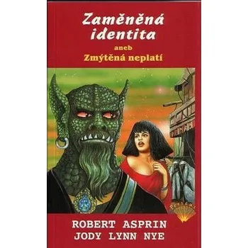 Kniha Zaměněná identita aneb Zmýtěná neplatí