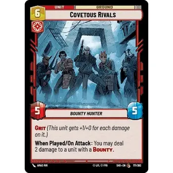 Sběratelská karetní hra Covetous Rivals 171/262 - Shadows of the Galaxy Typ karty: Standard