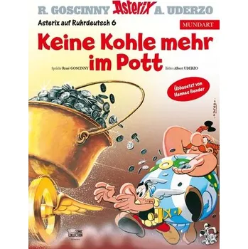 Komiks pro dospělé Asterix Mundart Ruhrdeutsch VI - René Goscinny