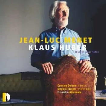 Zahraniční hudba CD Jean-Luc Menet: Œuvres Pour Flûtes 2017
