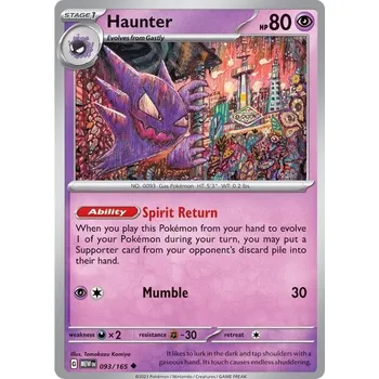 Karetní hra Haunter 093/165 - Scarlet & Violet 151 Typ karty: Reverse Holo