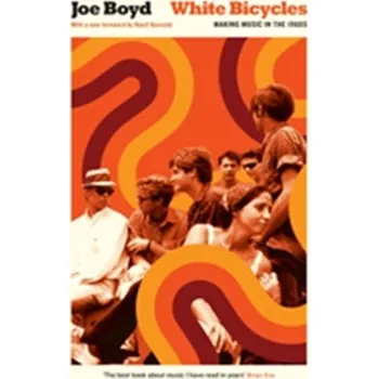 Literární biografie White Bicycles - Boyd, Joe
