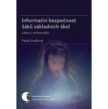 Informační bezpečnost žáků základních škol