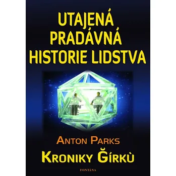 Utajená pradávná historie lidstva -…