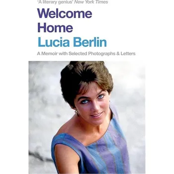 Cizojazyčná kniha Welcome Home: A Memoir with Selected Photographs and Letters Kniha