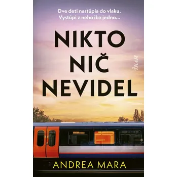 Nikto nič nevidel - Andrea Mara (E-Kniha)