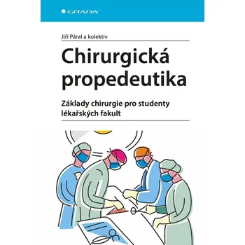 Kniha Chirurgická propedeutika