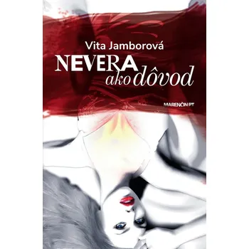 Kniha Nevera ako dôvod