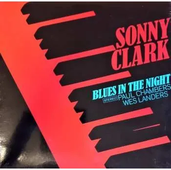 Zahraniční hudba LP Sonny Clark: Blues In The Night 2024