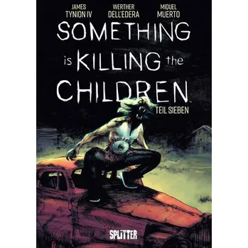 Komiks pro dospělé Something is killing the Children. Band 7 - JAMES TYNION