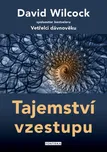 Tajemství vzestupu - Wilcock David…