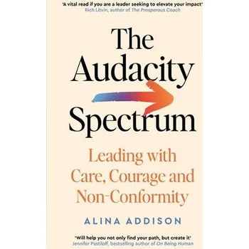Populárně naučná literatura pro dospělé The Audacity Spectrum - Addison, Alina