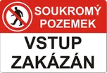 Soukromý pozemek, vstup zakázán A4 297…