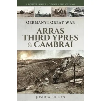 Germany in the Great War - Bilton, Joshua [EN] (2021, Měkká, Pen & Sword Books Ltd)