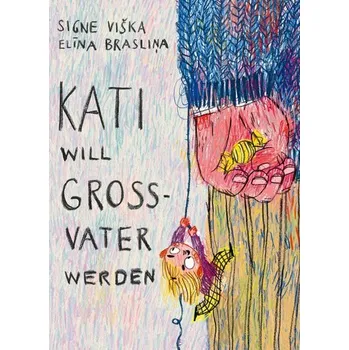 První čtění Kati will Großvater werden - ViSka, Signe