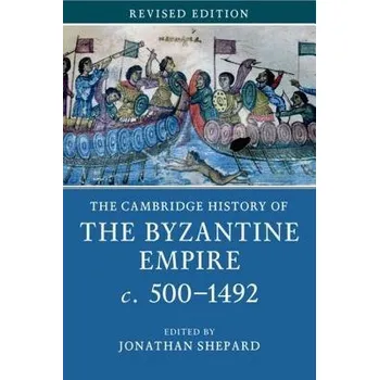 Cizojazyčná kniha Cambridge History of the Byzantine Empire c.500'-1492