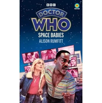 Kniha Doctor Who: Space Babies (Target Collection) - Rumfitt, Alison