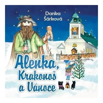 Tympanum Alenka, Krakonoš a Vánoce