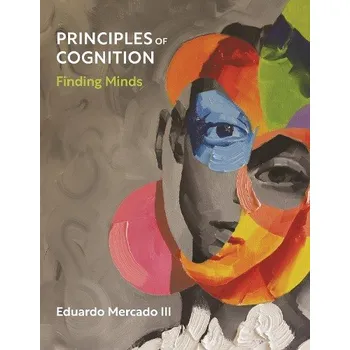 Cizojazyčná kniha Principles of Cognition - Mercado, Eduardo