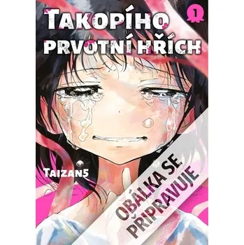 Takopího prvotní hřích Taizan5