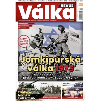 Časopis Válka Revue 9/2024 - Jomkipurská válka 1973