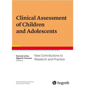 Clinical Assessment of Children and Adolescents - de la Osa, Nuria