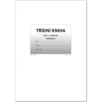 Třídní kniha pro 2.stupeň ZŠ varianta C