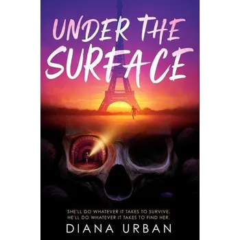 Under the Surface - Urban, Diana [EN] (2024, Brožovaná, Penguin LLC US)