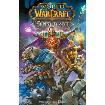 World of Warcraft Temní jezdci Mike Costa