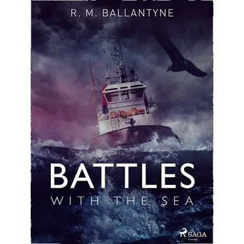 Kniha Battles with the Sea Ekniha