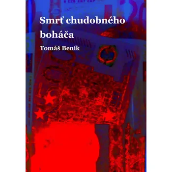 Kniha Smrť chudobného boháča