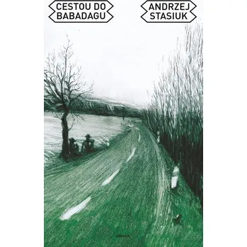 Kniha Cestou do Babadagu